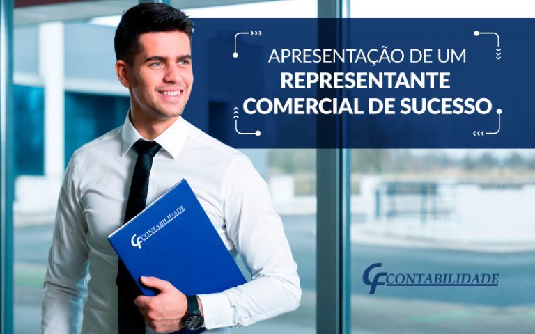Apresentação de um Representante Comercial de Sucesso! - CF Contabilidade